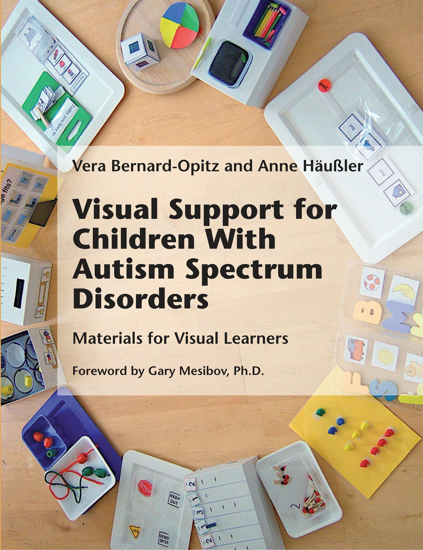 Book cover image for Visual Support for Children With Autism Spectrum Disorders ISBN: 9781934575826